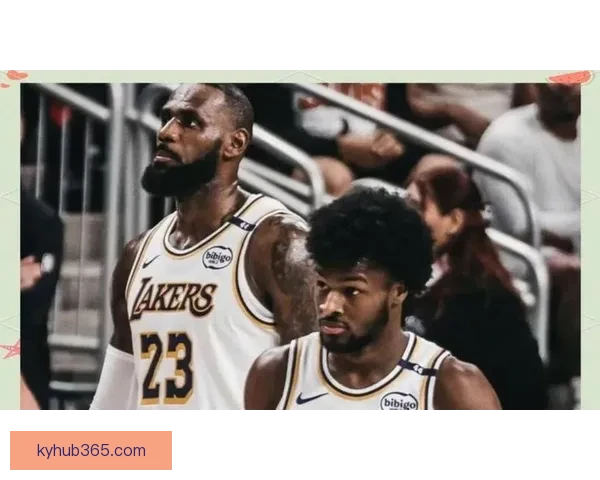 NBA历史首例父子同场助攻 布朗尼接詹姆斯传球命中三分