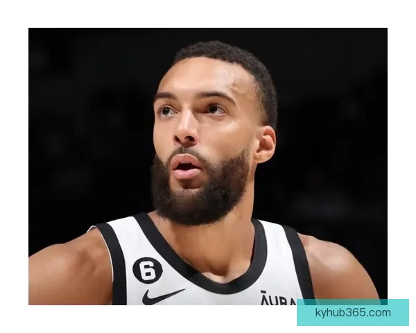 戈贝尔33岁仍能保持顶级竞技状态自律饮食和彻底戒酒成关键秘诀